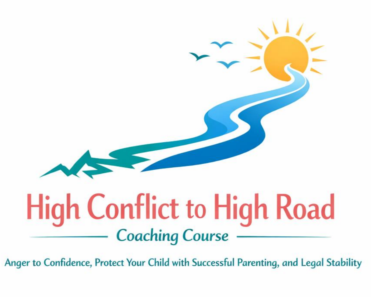 High Conflict to High Road — a co-parenting education platform helping families transition from reactive conflict to proactive, peaceful co-parenting through guided coursework and certified completion
